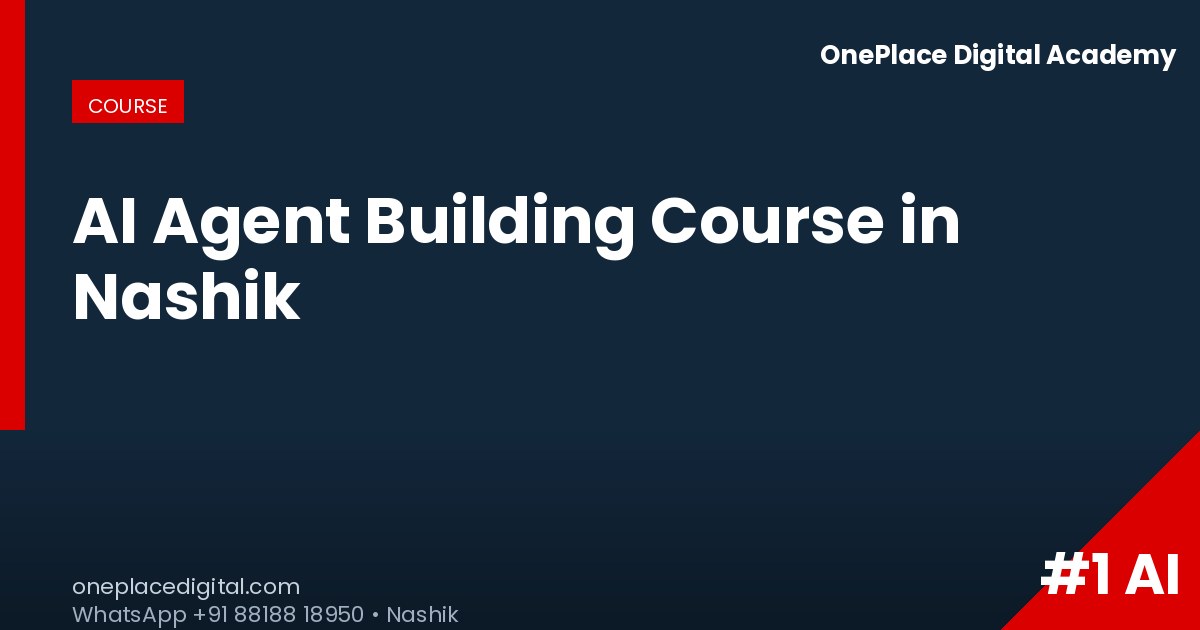 AI Agent Building Course In Nashik | Build Production AI Agents ...