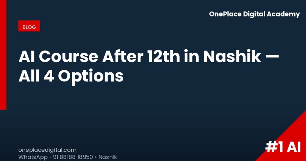 OnePlace blog ai-course-after-12th-nashik