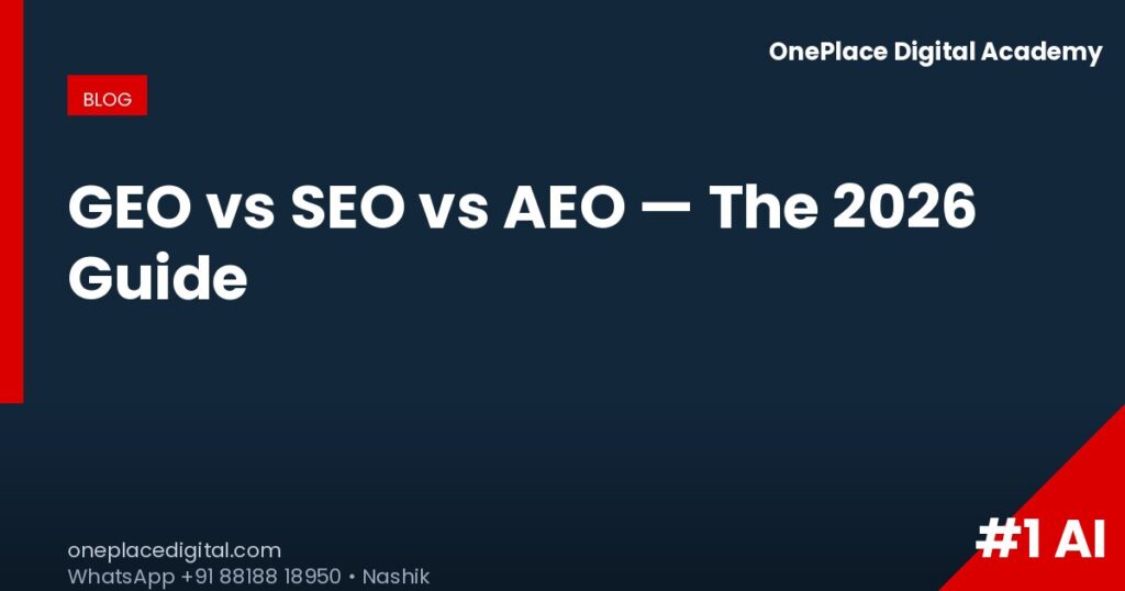 OnePlace blog geo-vs-seo-vs-aeo-guide-2026