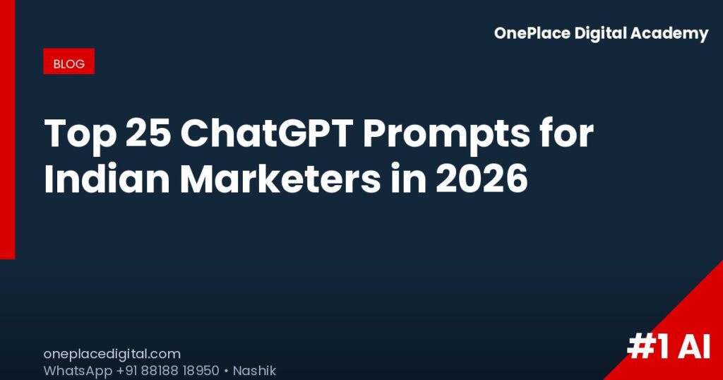 OnePlace blog top-25-chatgpt-prompts-indian-marketers-2026