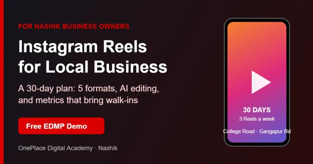 Instagram Reels for Local Business: A 30-Day Plan for Nashik Shops (2026) 4 Instagram Reels 30-day plan for local shops and businesses in Nashik